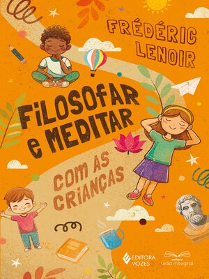 cover image of Filosofar e meditar com as crianças